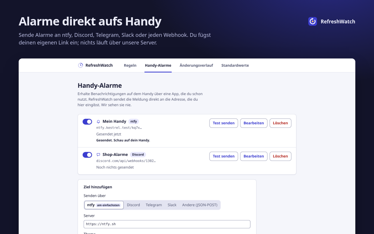 Der Tab „Handy-Alarme“ mit einem ntfy- und einem Discord-Ziel und der Meldung „Gesendet. Schau auf dein Handy.“ nach einem Test.