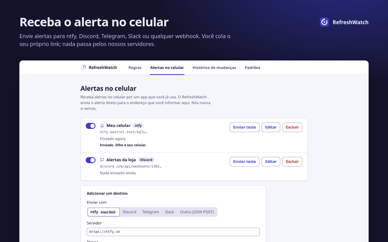 A aba Alertas no celular com um destino do ntfy e outro do Discord, e “Enviado. Olhe o seu celular.” depois de um teste.
